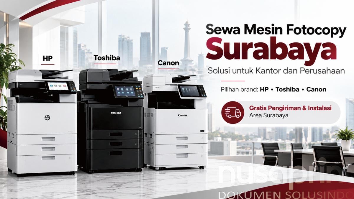 Sewa Mesin Fotocopy Surabaya untuk Perusahaan