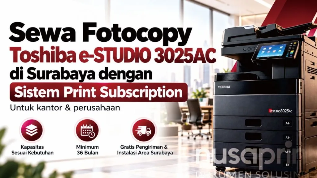Program Toshiba e-STUDIO 3025AC untuk perusahaan di Surabaya